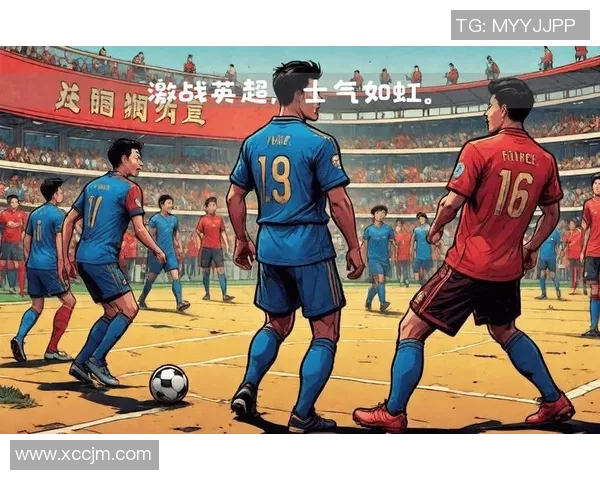 体育频道足球聚焦全球赛事精彩瞬间与明星球员背后的故事